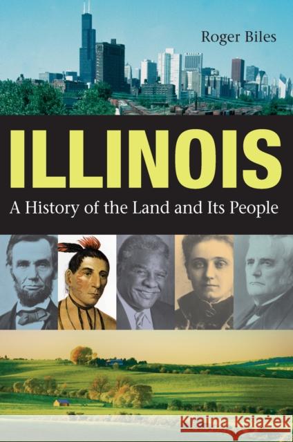 Illinois Biles, Roger 9780875803494 Northern Illinois University Press - książka