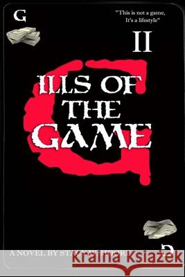 ills of the game (book 2): Urban Street Bible Sean T. Pryor Stacy Moore 9780984115044 Unseen Mindz - książka