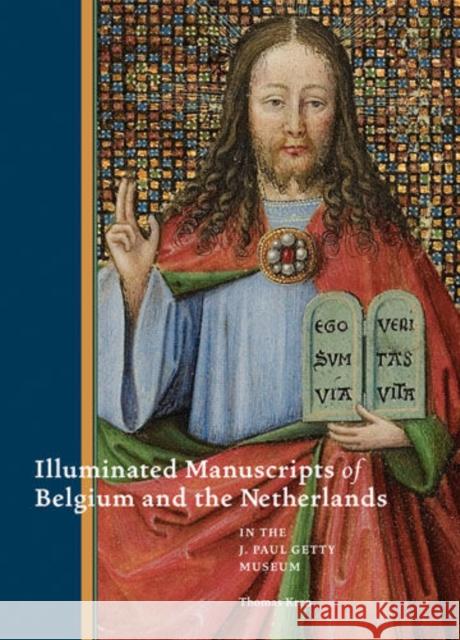Illuminated Manuscripts from Belgium and the Netherlands in the J. Paul Getty Museum Kren, Thomas 9781606060148  - książka