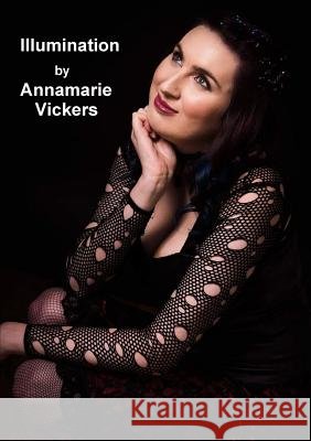 Illumination Annamarie Vickers 9780244435912 Lulu.com - książka