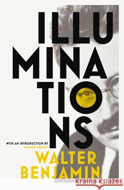 Illuminations Walter Benjamin 9781847923868 Vintage Publishing - książka