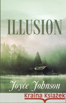 Illusion Joyce Johnson 9781613095744 Wings Epress, Inc. - książka