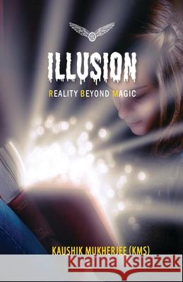 Illusion Kaushik Mukherjee   9789389106589 Bishara Publication - książka