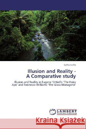 Illusion and Reality - A Comparative study Latha, Latha 9783846580585 LAP Lambert Academic Publishing - książka