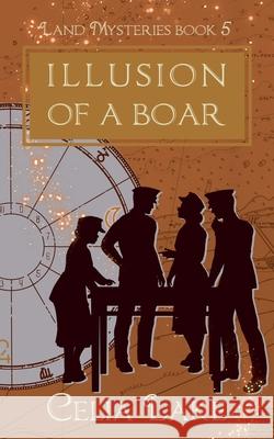 Illusion of a Boar Celia Lake 9781957143163 Celia Lake - książka