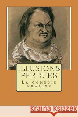 Illusions perdues: La comedie humaine Ballin, G. -. Ph. 9781508792703 Createspace - książka