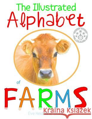 Illustrated Alphabet of Farms Eve Heidi Bine-Stock 9781090146953 Independently Published - książka