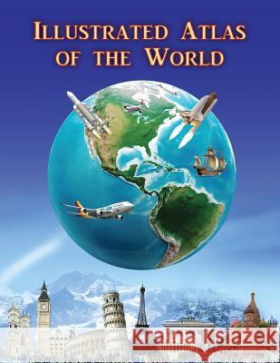 Illustrated Atlas of the World Oleg Avdeev Oleg Kirillov 9781514627518 Createspace Independent Publishing Platform - książka