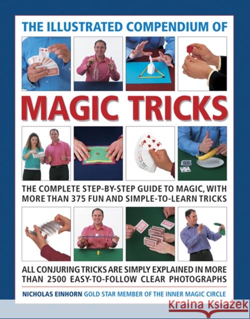 Illustrated Compendium of Magic Tricks Einhorn Nicholas 9781780194349 Anness Publishing - książka