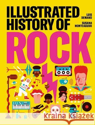 Illustrated History of Rock Susana Monteagudo Luis Demano 9781584237846 Gingko Press - książka