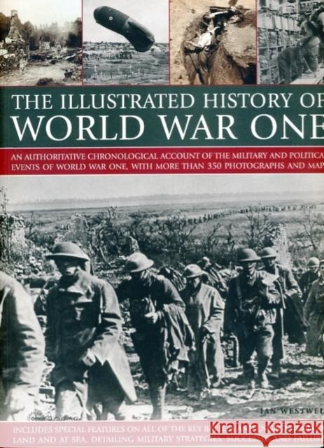 Illustrated History of World War One Ian Westwell 9781844768455 Southwater Publishing - książka