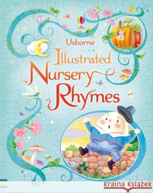 Illustrated Nursery Rhymes Felicity Brooks 9781409524069 Usborne Publishing Ltd - książka