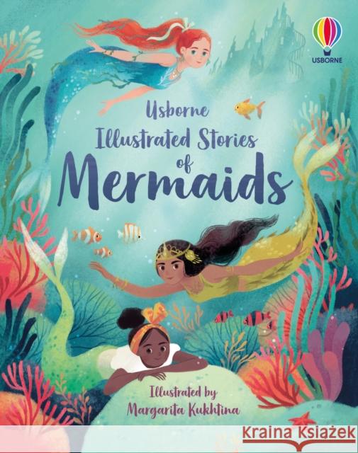 Illustrated Stories of Mermaids Fiona Patchett 9781474989633 Usborne Publishing Ltd - książka