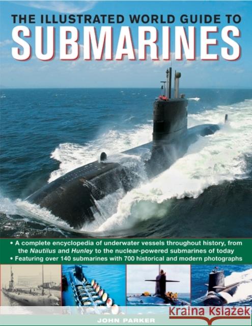 Illustrated World Guide to Submarines John Parker 9781780192130  - książka