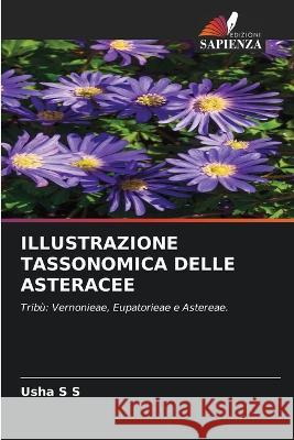 Illustrazione Tassonomica Delle Asteracee Usha S 9786205782057 Edizioni Sapienza - książka