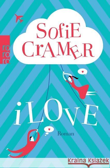 iLove : Roman Cramer, Sofie 9783499269912 Rowohlt TB. - książka