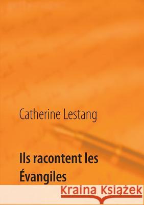 Ils racontent les Évangiles: Porteuse d'eau 7 Lestang, Catherine 9782322032853 Books on Demand - książka