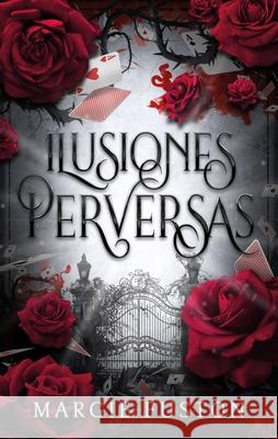 Ilusiones Perversas Margie Fuston 9788419252715 Urano World - książka