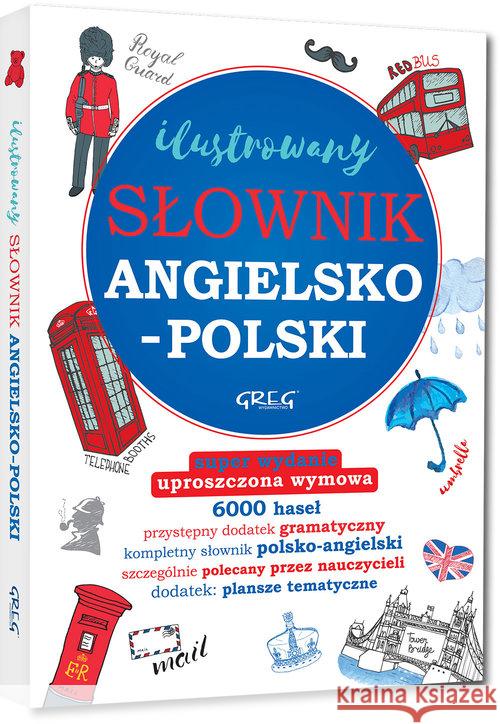 Ilustrowany słownik ang.- pol. pol.- ang. TW MacIsaac Daniela 9788375179248 Greg - książka