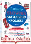 Ilustrowany słownik ang.- pol. pol.- ang. TW MacIsaac Daniela 9788375179248 Greg