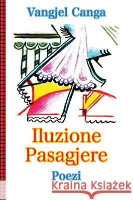 Iluzione Pasagjere Vangjel Canga 9781480208339 Createspace - książka