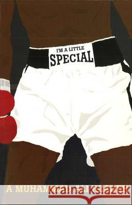 I'm A Little Special: A Muhammad Ali Reader Gerald Early, Gerald Early 9780224100472 Vintage Publishing - książka