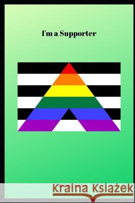 I'm a Supporter Melody Seelye 9781072545347 Independently Published - książka