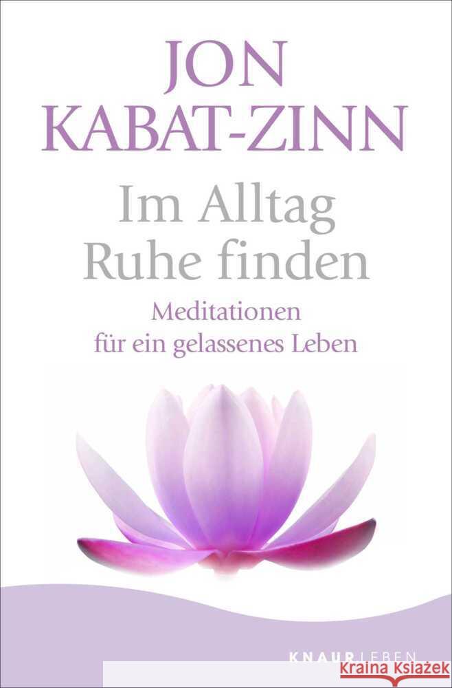 Im Alltag Ruhe finden Kabat-Zinn, Jon 9783426659472 Knaur MensSana TB - książka