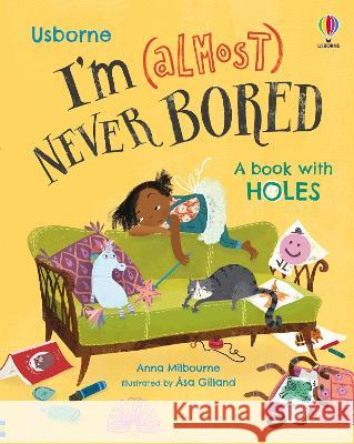 I'm (Almost) Never Bored Anna Milbourne Asa Gilland 9781805071587 Usborne Books - książka