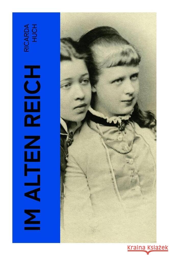 Im Alten Reich Huch, Ricarda 9788027345526 e-artnow - książka