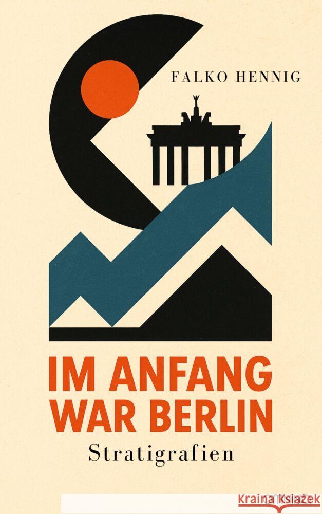 Im Anfang war Berlin Hennig, Falko 9783958943629 Omnino Verlag - książka