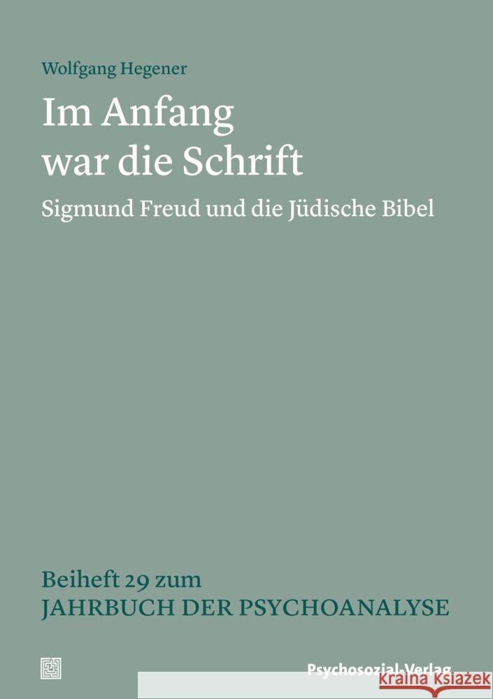 Im Anfang war die Schrift Hegener, Wolfgang 9783837932133 Psychosozial-Verlag - książka