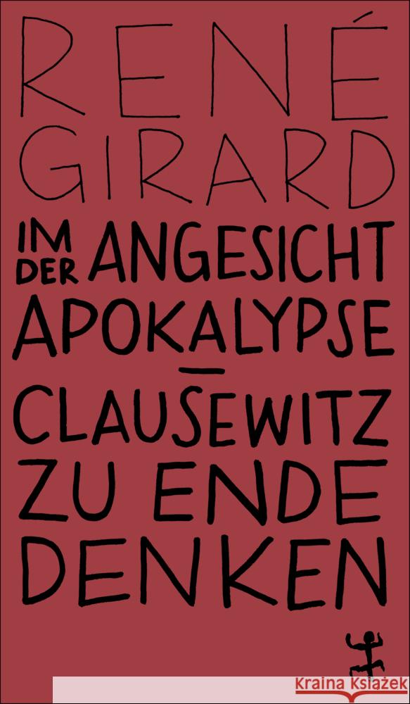 Im Angesicht der Apokalypse Girard, René 9783751845083 Matthes & Seitz Berlin - książka