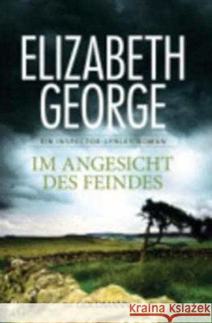 Im Angesicht des Feindes Elizabeth George 9783442481835 Verlagsgruppe Random House GmbH - książka