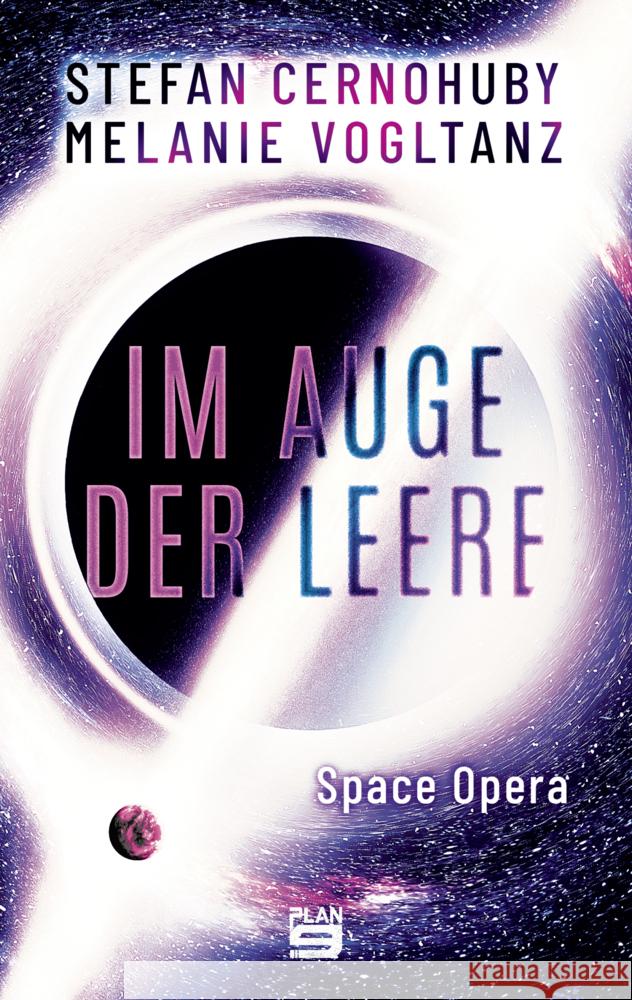 Im Auge der Leere Vogltanz, Melanie, Cernohuby, Stefan 9783948700706 Plan9 Verlag - książka