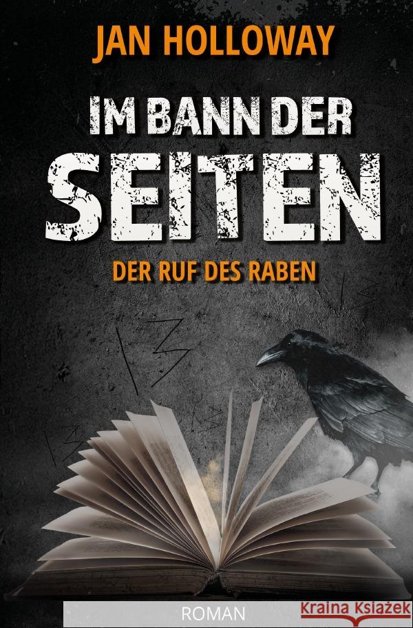 Im Bann der Seiten - Der Ruf des Raben Holloway, Jan 9783565115150 epubli - książka