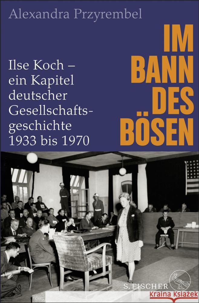 Im Bann des Bösen Przyrembel, Alexandra 9783100023933 S. Fischer Verlag GmbH - książka