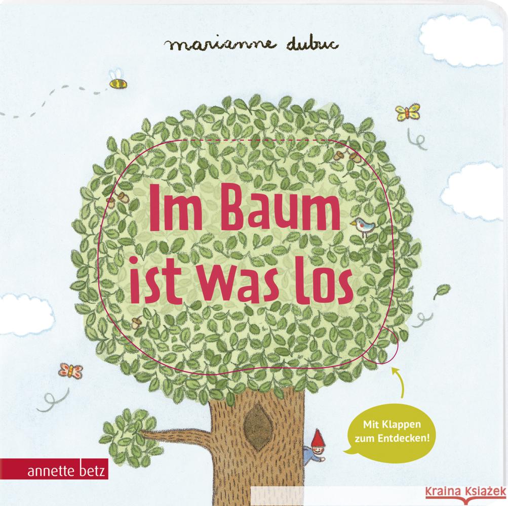 Im Baum ist was los - Pappbilderbuch mit Klappen Dubuc, Marianne 9783219120264 Betz, Wien - książka