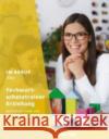 Im Beruf NEU - Fachwortschatztrainer Erziehung  9783193611901 Hueber