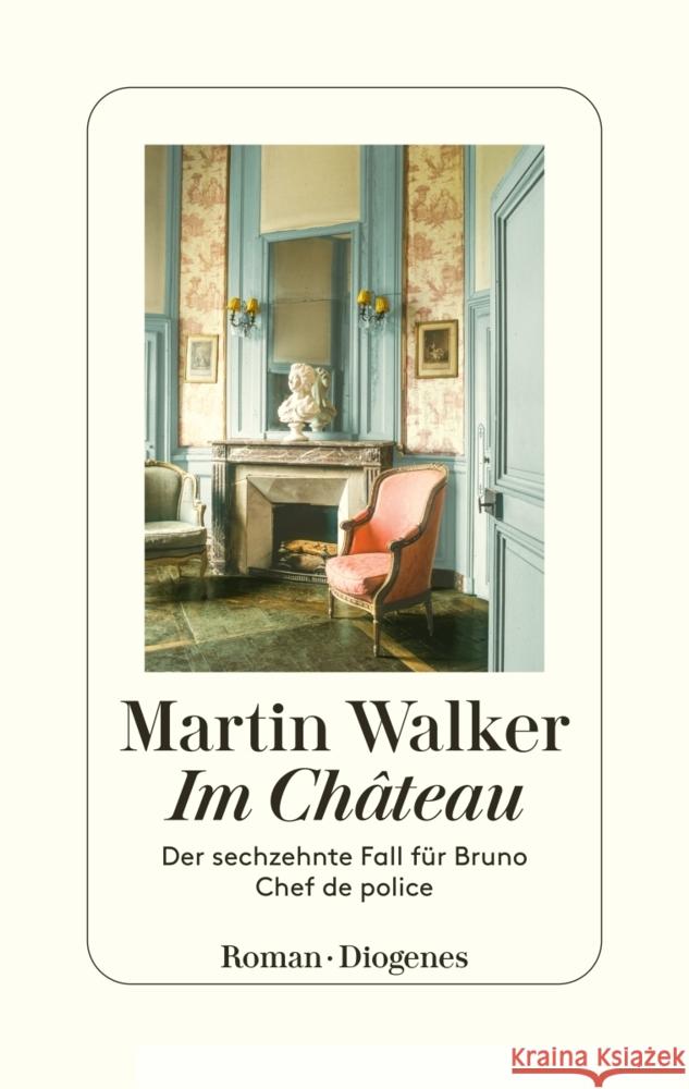 Im Château Walker, Martin 9783257072884 Diogenes - książka