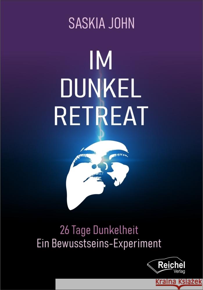 Im Dunkel-Retreat John, Saskia 9783946959953 Reichel - książka