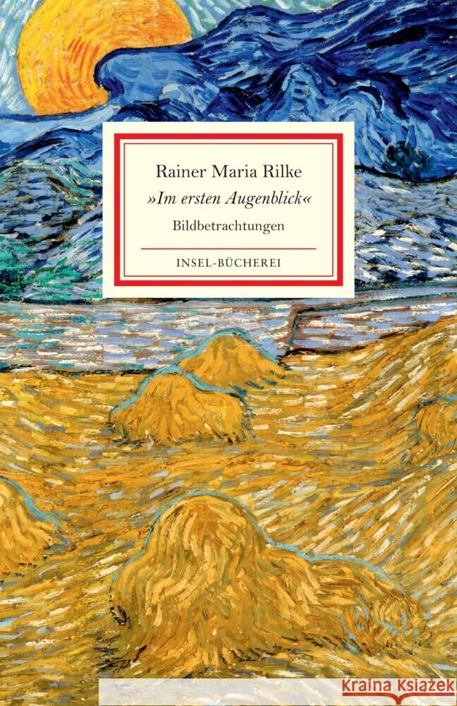 »Im ersten Augenblick« Rilke, Rainer Maria 9783458645047 Insel Verlag - książka