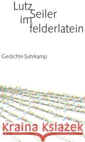 im felderlatein : Gedichte. Originalausgabe Seiler, Lutz   9783518421697 Suhrkamp - książka