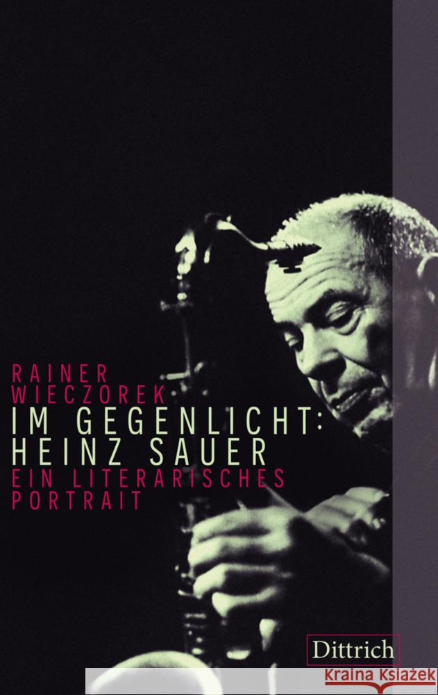 Im Gegenlicht: Heinz Sauer Wieczorek, Rainer 9783947373550 Dittrich, Berlin - książka