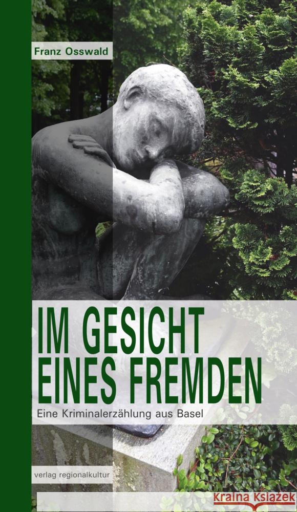 Im Gesicht eines Fremden Osswald, Franz 9783955053499 Verlag Regionalkultur - książka