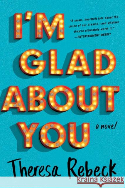 I'm Glad about You Rebeck, Theresa 9780735215245 G.P. Putnam's Sons - książka