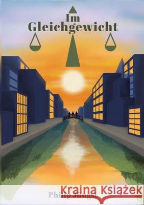Im Gleichgewicht Jüngst, Philip 9783384794994 tredition - książka