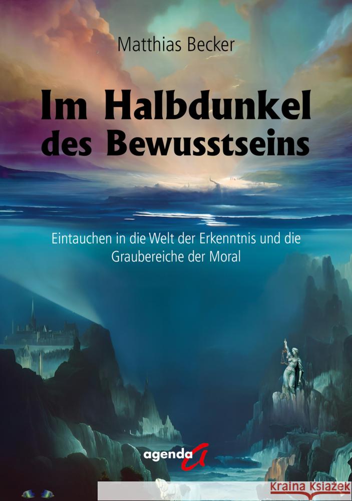 Im Halbdunkel des Bewusstseins Matthias, Becker 9783896888273 agenda Verlag - książka