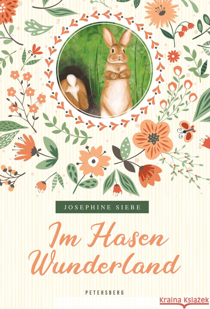 Im Hasenwunderland Siebe, Josephine 9783755300472 Petersberg Verlag - książka