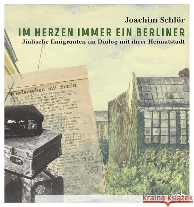 Im Herzen immer ein Berliner Schlör, Joachim 9783969820018 Verlag für Berlin-Brandenburg - książka